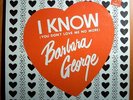 BARBARA GEORGE I KNOW U DON'T WANT ME SEALED ORIG'61 LP