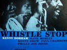 KENNY DORHAM WHISTLE STOP ORIG BLUE NOTE MONO LP DG/EAR