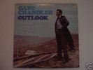 GARY CHANDLER-OUTLOOK LP-'72 EASTBOUND ORIG-IDRIS-RARE