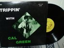 CAL GREEN TRIPPIN' with on Mutt & Jeff SOUL JAZZ FUNK