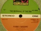 FUNKY NASSAU Beginning Of The End UK only 12
