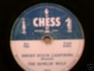 HOWLIN WOLF-CHESS 1618-SMOKE STACK LIGHTING-78RPM
