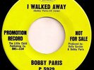 rare Northern soul 45 Bobby Paris Capitol Walked Away