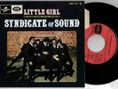 SYNDICATE OF SOUND - Little girl -  France ,1965