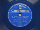 Columbia blue wax 2756 Rudy Vallee Orch 