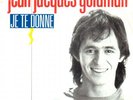CANADA RARE 45 T POCHETTE PHOTO  : JEAN-JACQUES GOLDMAN
