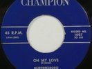 1959 Doo-Wop 45 MURFREESBORO Oh My Love CHAMPION