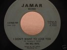Northern Soul - BELL BOYS - I DON'T WANT TO LOSE YOU