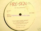 FF Yellowhand 12in You Want Every Night  FIRE-SIGN