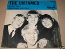 THE UNTAMED - It's Not True  1966 ORIG. DUTCH PS 45 