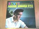 ELVIS PRESLEY /PARADISE, HAWAIIAN STYLE  RCA 430.717 S