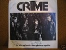 Crime - Hot Wire My Heart 45 Orig 1976 KBD punk Signed