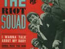 RIOT SQUAD I WANNA TALK ABOUT MY BABY RARE FRENCH EP
