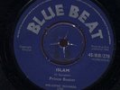 Prince Buster Islam RARE UK orig Blue Beat 45 Listen