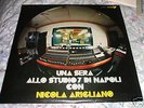 LP UNA SERA ALLO STUDIO 7 DI NAPOLI CON N.ARIGLIANO