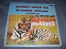 CUMBIA SIGLO XX cumbia africana LP COLOMBIA AFRO BEAT