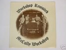 McCULLY WORKSHOP, WORKSHOP REVISITED SOUTH AFRICA PROG