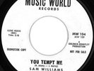Sam Williams RARE Northern Soul 45 on Music World