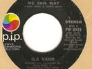 RARE NORTHERN SOUL: ILA VANN  YOU MADE ME THIS WAY PIP