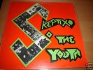 SKEPTIX-SO THE YOUTH Rock o Rama AMEBIX, ANTI SYSTEM
