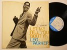 LEO PARKER Let Me Tell You 'Bout It BLUE NOTE LP NY USA