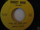 HERMAN HITSON Sweet Rose RARE FUNK / NORTHERN SOUL 45