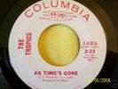 60s FLORIDA GARAGE--TROPICS--AS TIME'S GONE/TIME--PROMO