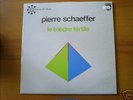 PIERRE SCHAEFFER Le tiedre fertile PHILIPS 21eme SIECLE