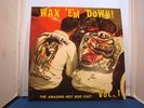 Wax Em Down surf hot rod LP Ed Big Daddy Roth Ratfink