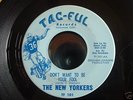 THE NEW YORKERS on Tac-Ful rare NORTHERN SOUL 45 nm mp3