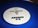Arzach* - #2 - Acid Orange 009 - acid tribe techno -VG+