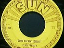 Elvis Presley, GOOD ROCKIN' TONIGHT, SUN 45 Press Marks
