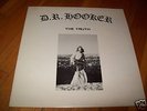 D.R. HOOKER The Truth Orig. Xian Folk Psych ON LP EX