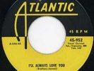 Cardinals-I'll Always Love You-NM Atlantic Doo Wop 45
