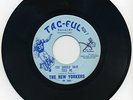 RARE 45 - The New Yorkers  -  Tac-Ful Records / TF 101