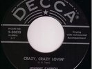 Rockabilly 45 - JOHNNY CARROLL-Crazy crazy lovin  HEAR