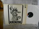 Krokodil  Same German orig. Liberty 1969