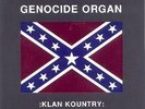 Genocide Organ - Klan Kountry 7