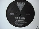 SORCERY Woo Baby SORCEREY RARE ELECTRO 12