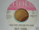 BILLY STORM..PLEASE DONT MENTION HER NAME...LISTEN