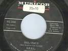 RARE FUNK 45 S.O.U.L. SOUL (PART 1 & 2) MUSICOR VG++