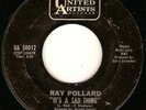 NORTHERN SOUL / RAY POLLARD / IT'S A SAD THING / UA