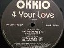 OKKIO- 4 YOUR LOVE ITALIAN ZONE MEGA WANTED& RARE