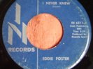 Northern Soul - Eddie Foster - I never knew IN Orig
