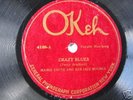 1ST BLUES RECORD MAMIE SMITH 'CRAZY BLUES' OKEH 4169