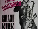 Roland Kirk-Third Dimension-Bethlehem 6064-EXCELLENT