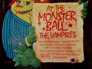 THE VAMPIRES LP - AT THE MONSTER BALL - SEALED 