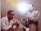LESTER YOUNG, HARRY EDISON - GOING FOR MYSELF - JAZZ