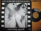Morning Spunk - Sex Drugs & RockNRoll/?  KBD PUNK RARE