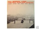 RED GARLAND ALL MORNIN' LONG (7130) PRESTIGE 50TH ST